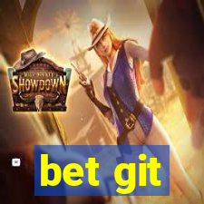 bet git